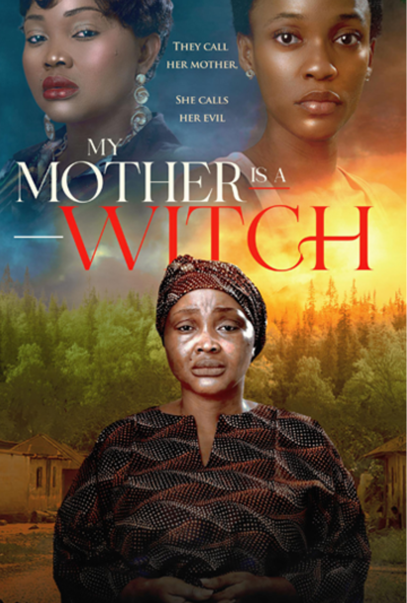 MY MOTHER IS A WITCH