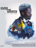 OVER THE BRIDGE