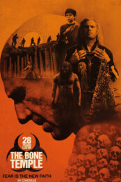 28 YEARS LATER: THE BONE TEMPLE